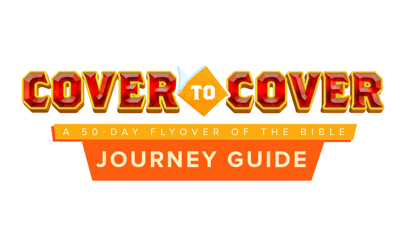Cover to Cover: A 50-Day Flyover of the Bible Journey Guide
